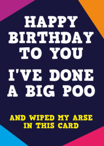I've done a big poo Card